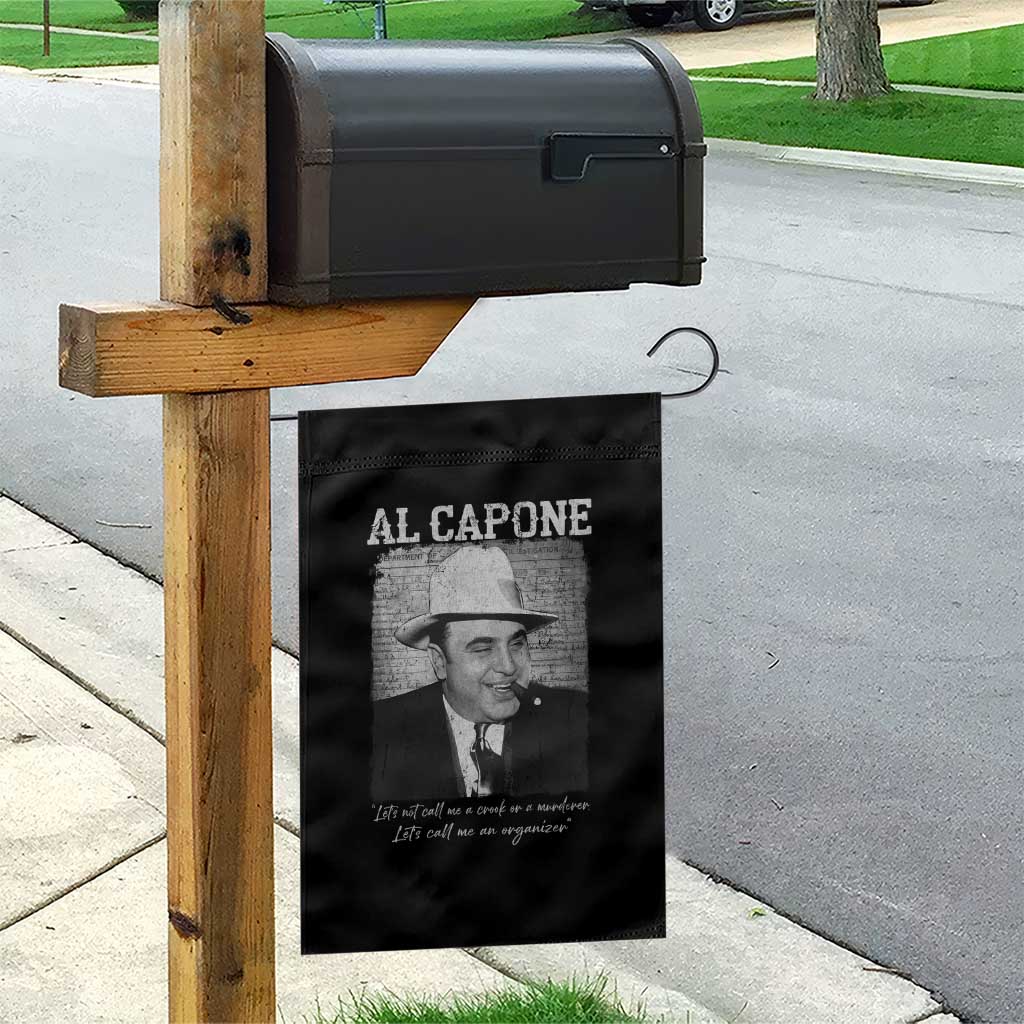 Al Capone Garden Flag Lets Call Me An Organizer American Gangster Mafia TS11 Print Your Wear