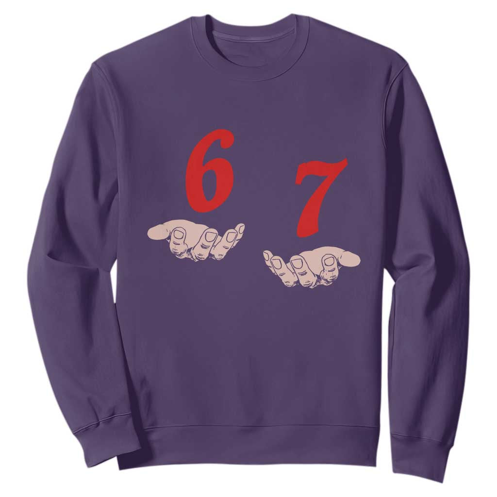 Funny 67 Six Seven Meme Hands Gesture Alpha Slang Sweatshirt TS11 Purple Print Your Wear