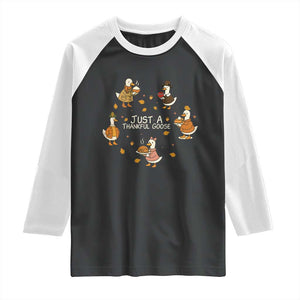 Just A Thankful Goose Raglan Shirt Funny Goose Turkey Thanksgiving Fall Season TS11 Black White Print Your Wear