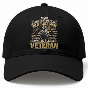 African American Veteran Baseball Cap Never Underestimate An Old Black Man Who Is Also A Veteran