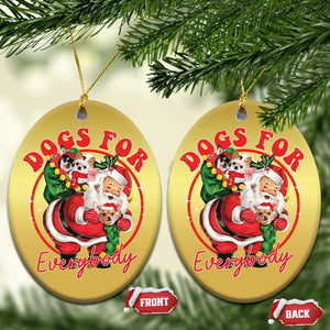 Funny Xmas Dog Owner Christmas Ornament Dogs For Everybody Santa Sack Chihuahua TS11 Oval Gold Print Your Wear