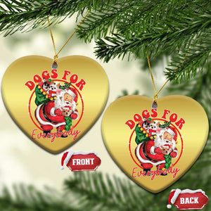 Funny Xmas Dog Owner Christmas Ornament Dogs For Everybody Santa Sack Chihuahua TS11 Heart Gold Print Your Wear