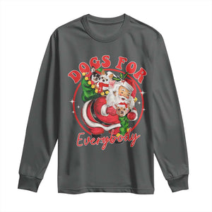 Funny Christmas Dog Owner Long Sleeve Shirt Dogs For Everybody Santa Sack Chihuahua TS11 Dark Heather Print Your Wear