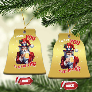 Funny Xmas Beer Christmas Ornament I Want You To Get Me A Beer Santa Uncle Sam TS11 Bell Flake Gold Print Your Wear