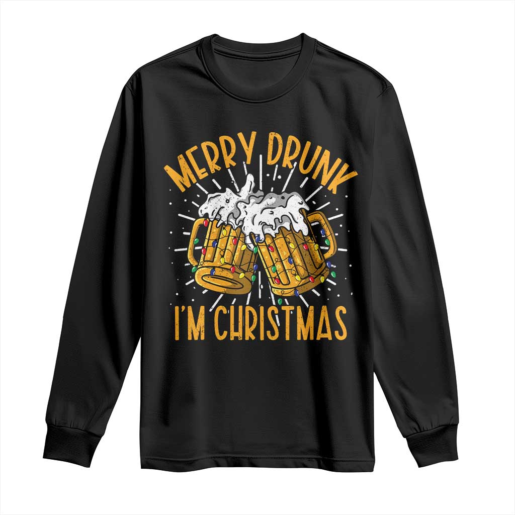 Funny Merry Drunk I'm Christmas Long Sleeve Shirt Vintage Beer Mugs Xmas TS11 Black Print Your Wear