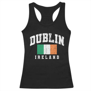 Dublin Ireland Flag Irish Retro Throwback Sports Design Racerback Tank Top TS11 Black Print Your Wear