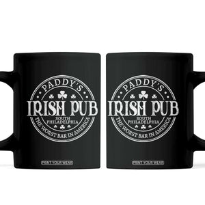 Funny Paddys Irish Pub Coffee Mug The Worst Bar In America St Patricks Day Beer Drinking TS11 Black Print Your Wear