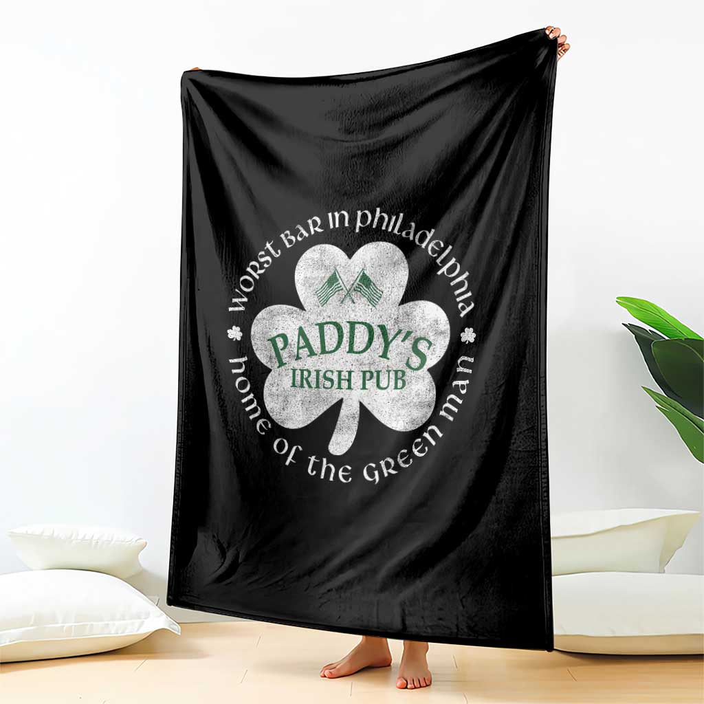 Funny Paddys Irish Pub Throw Blanket Worst Bar In Philadelphia St Patricks Day Beer Drinking TS11 Print Your Wear