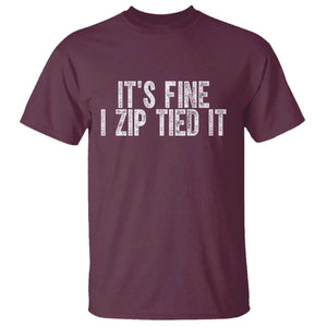 Mechanics Car Guy T Shirt Funny It Is Fine I Zip Tied It TS11 Maroon Print Your Wear