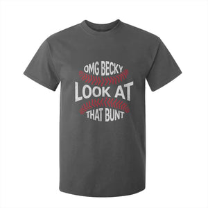 OMG Becky Look At That Bunt Funny Baseball T Shirt For Kid TS11 Dark Heather Print Your Wear