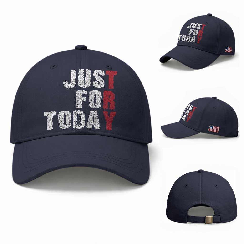 Just For Today Baseball Cap Sobriety Anniversary Sober AA NA Recovery TS11 Baseball Cap Universal Fit Navy Print Your Wear