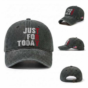 Just For Today Washed Cotton Baseball Cap Sobriety Anniversary Sober AA NA Recovery TS11 Washed Cap Universal Fit Dark Green Print Your Wear