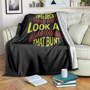 OMG Becky Look At That Bunt Funny Softball Throw Blanket TS11 Print Your Wear