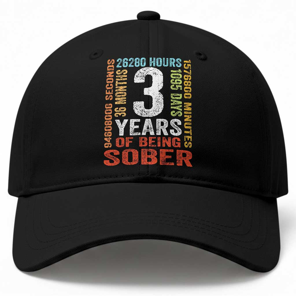 3 Years Of Being Sober Baseball Cap 3 Years Sobriety Anniversary Addiction Recovery TS11 Print Your Wear