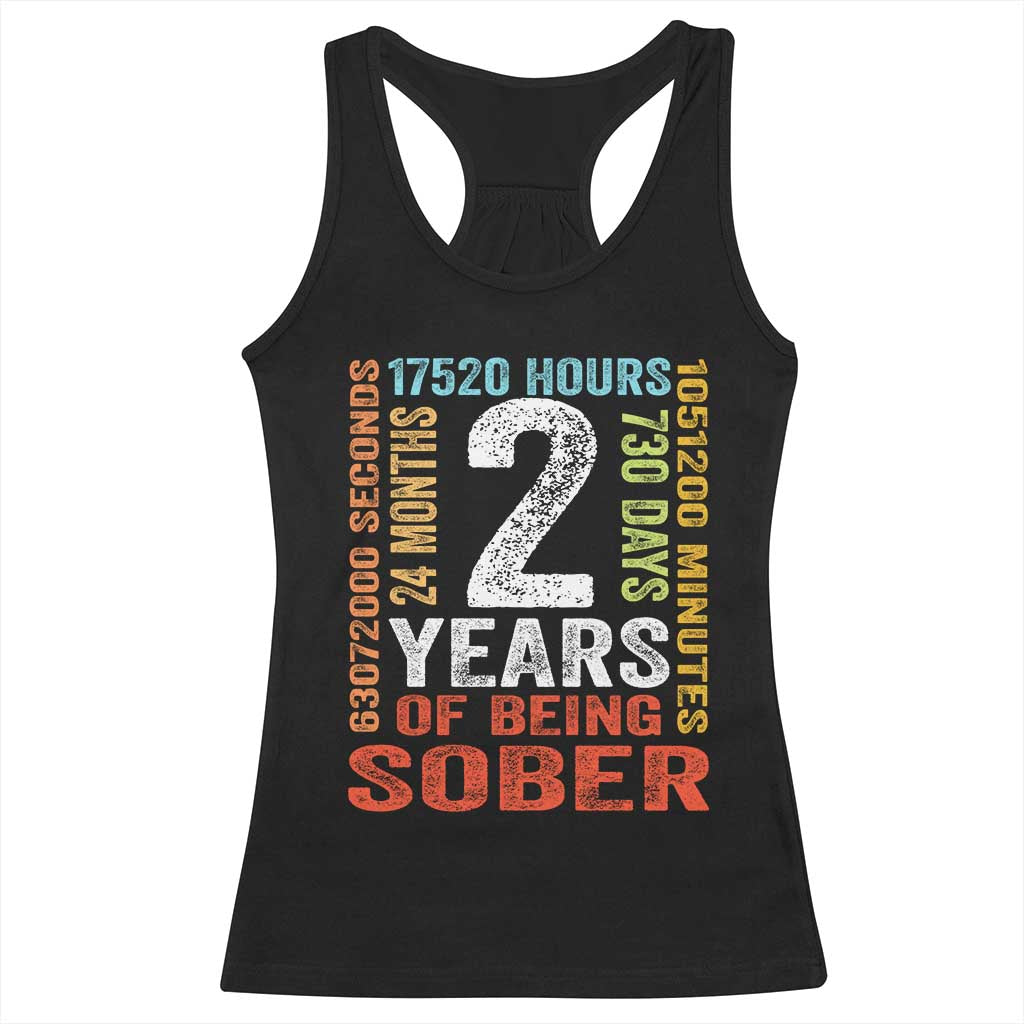 2 Years Of Being Sober Racerback Tank Top 2 Years Sobriety Anniversary Addiction Recovery TS11 Black Print Your Wear