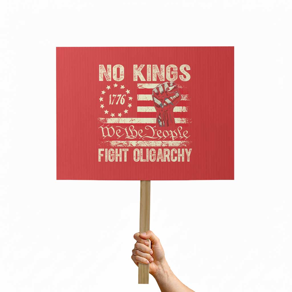 Funny No Kings Fight Oligarchy Protest Sign Betsy Ross Flag Hand Fist TS11 Horizontal 18