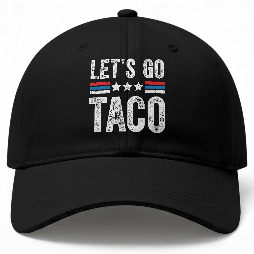 Funny Let's Go Taco Always Chickens Out Baseball Cap Vintage Star Stripes TS11 Print Your Wear
