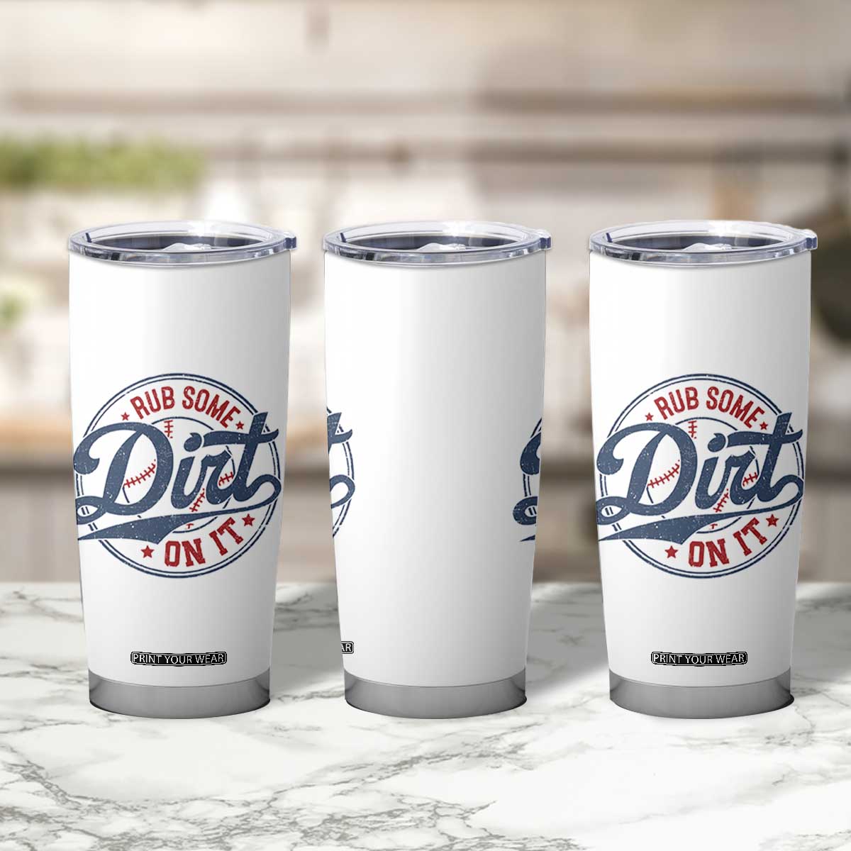 Funny Baseball Rub Some Dirt On It Tumbler Cup Sports Coach TS11 Print Your Wear