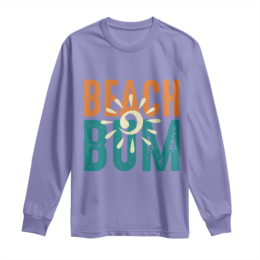 Funny Beach Bum Summer Vacation Long Sleeve Shirt Beach Life Sun Light TS11 Violet Print Your Wear