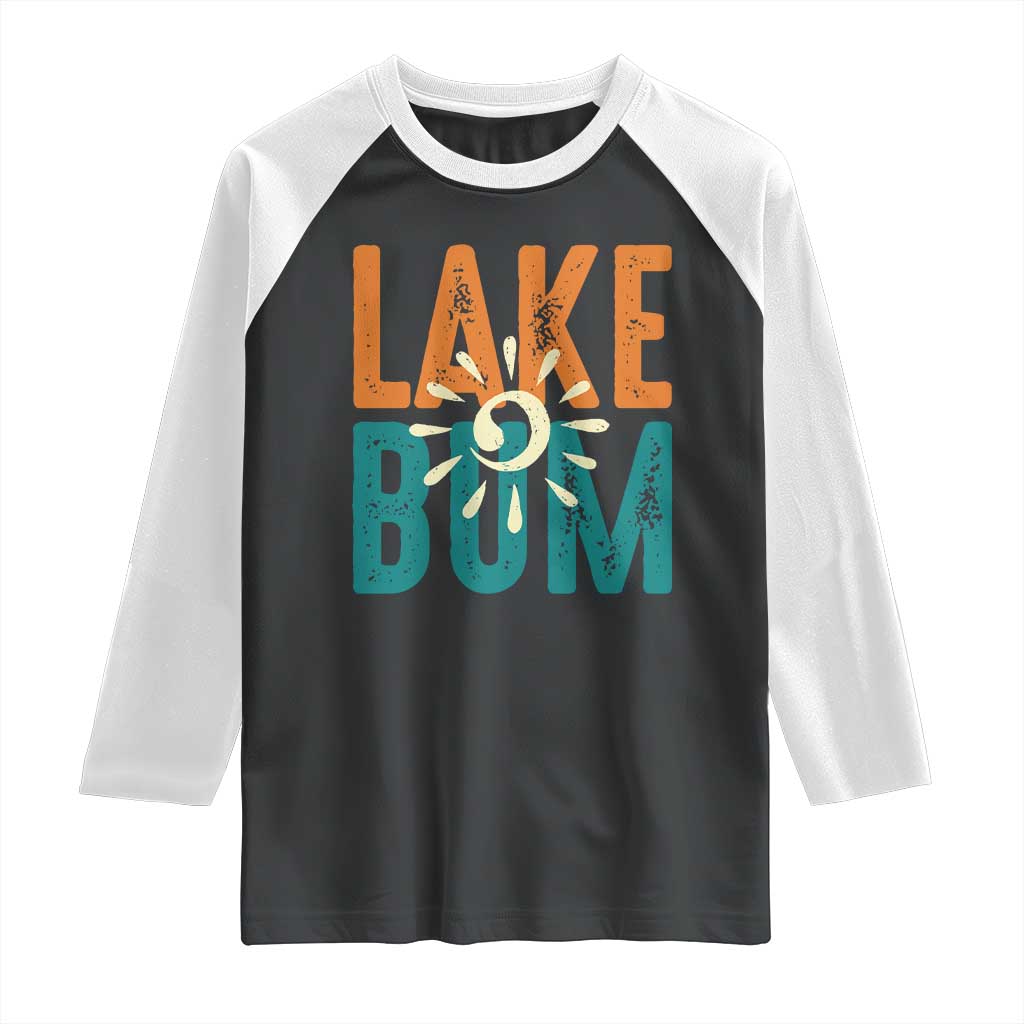 Funny Lake Bum Summer Vacation Raglan Shirt Lake Life Sun Light TS11 Black White Print Your Wear