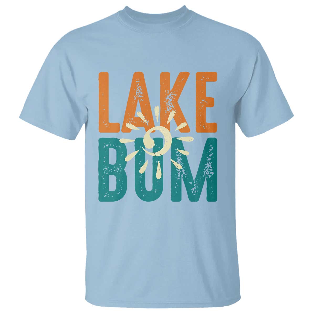 Funny Lake Bum Summer Vacation T Shirt Lake Life Sun Light TS11 Light Blue Print Your Wear