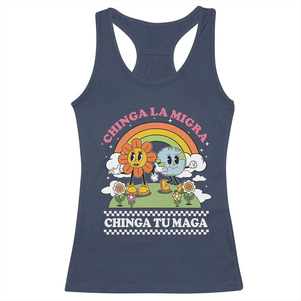 Chinga La Migra Chinga Tu Maga Racerback Tank Top Immigration Rights TS11 Navy Print Your Wear