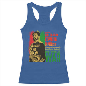 Haile Selassie Quotes Racerback Tank Top Until The Philosophy Which Holds One Race Speech War TS11 Royal Blue Print Your Wear