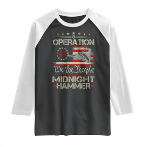Operation Midnight Hammer Raglan Shirt Bomber Jet Vintage Betsy Ross Flag TS11 Black White Print Your Wear