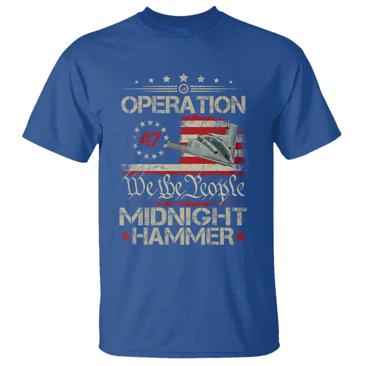 Operation Midnight Hammer T Shirt Bomber Jet Vintage Betsy Ross Flag TS11 Royal Blue Print Your Wear