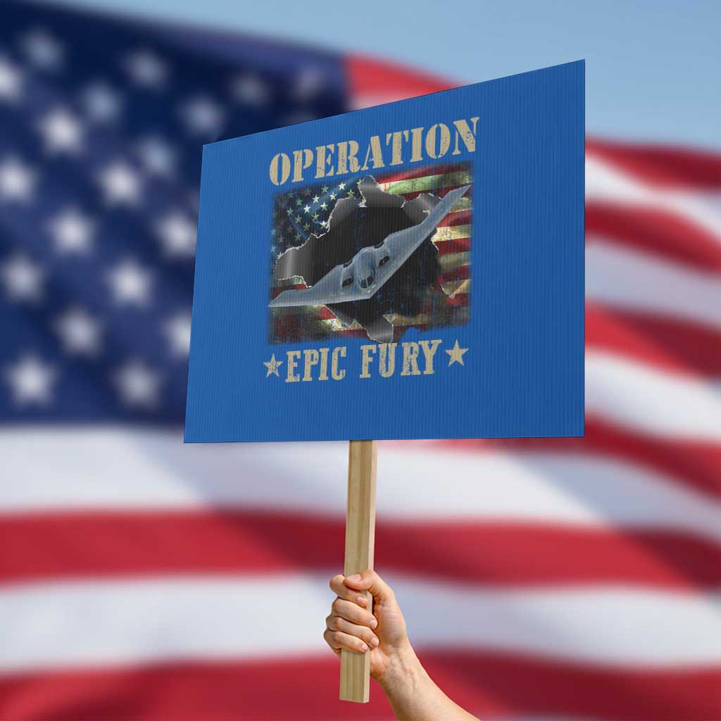 Operation Epic Fury Protest Sign Military Bomber Jet American Flag TS11 Horizontal 18