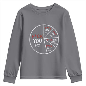 Funny Fck You Pie Chart Youth Sweatshirt Math Sarcastic Humor TS11 Charcoal Print Your Wear