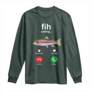 Funny Trout Fish Fih Calling Meme Phone Joke Long Sleeve Shirt