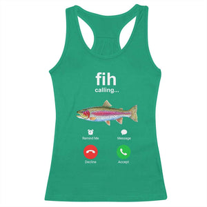 Funny Trout Fish Fih Calling Meme Phone Joke Racerback Tank Top