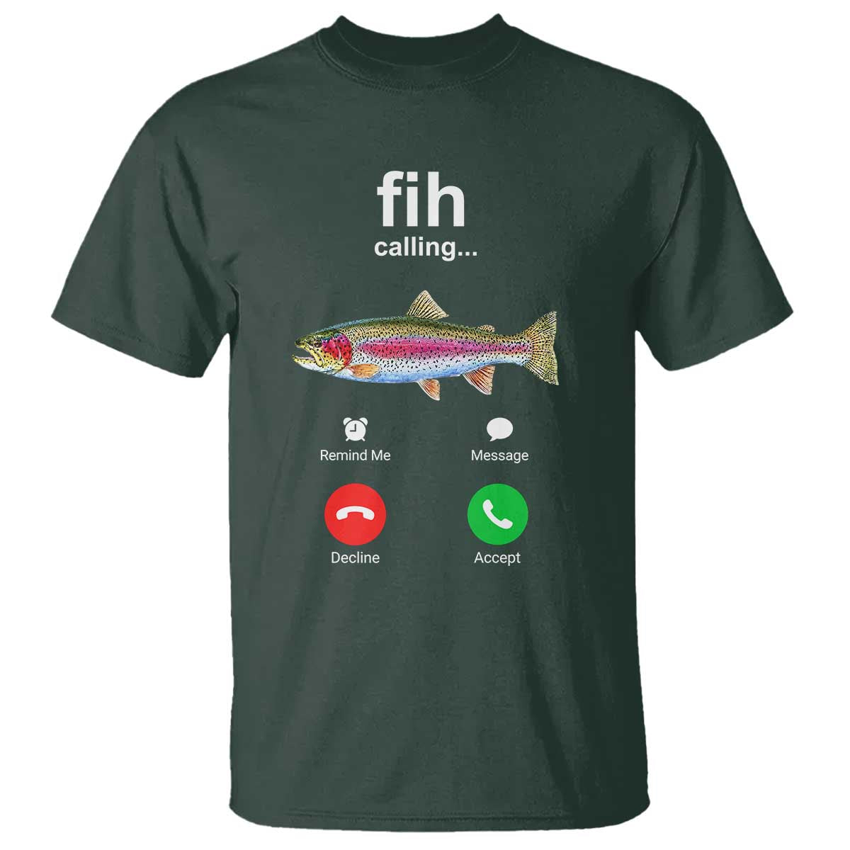 Funny Trout Fish Fih Calling Meme Phone Joke T Shirt