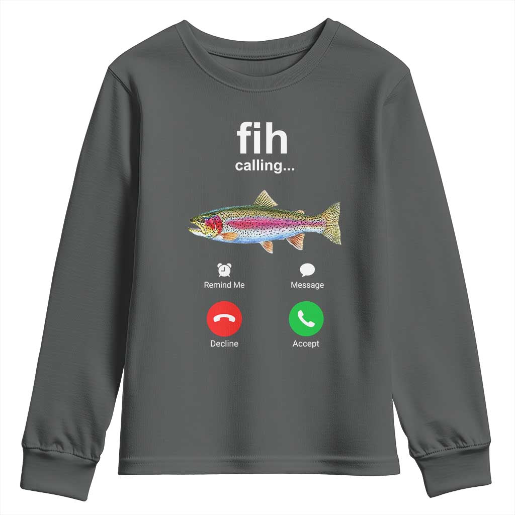 Funny Trout Fish Fih Calling Meme Phone Joke Youth Sweatshirt