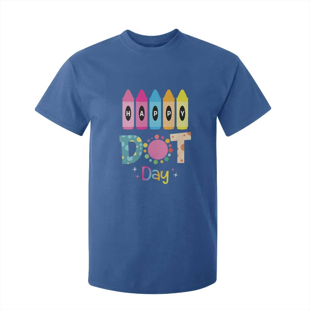 Happy Dot Day T Shirt For Kid Colorful Polka Dot Crayon Kindergarten