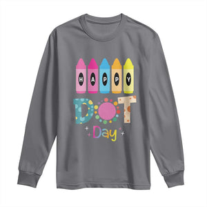 Happy Dot Day Long Sleeve Shirt Colorful Polka Dot Crayon Kindergarten
