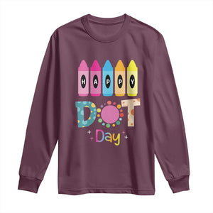 Happy Dot Day Long Sleeve Shirt Colorful Polka Dot Crayon Kindergarten