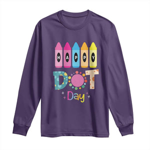 Happy Dot Day Long Sleeve Shirt Colorful Polka Dot Crayon Kindergarten