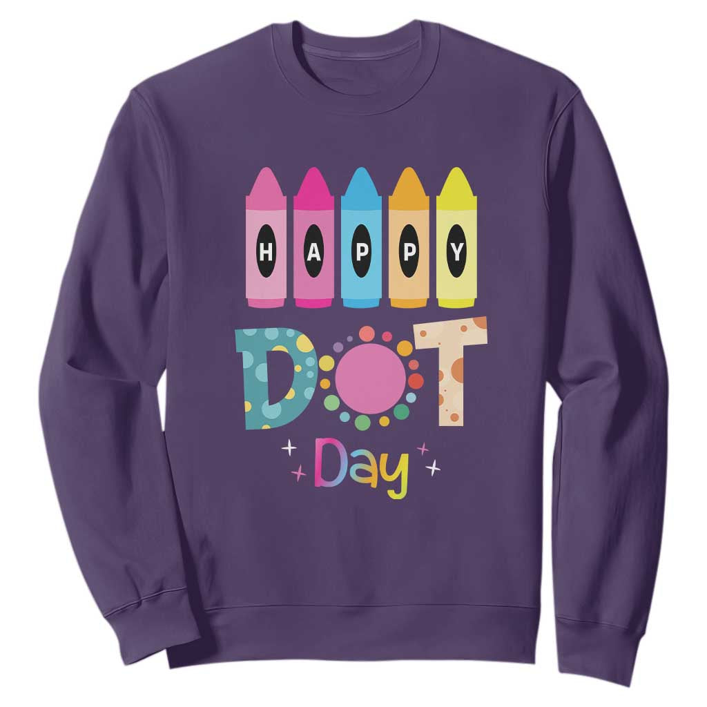 Happy Dot Day Sweatshirt Colorful Polka Dot Crayon Kindergarten