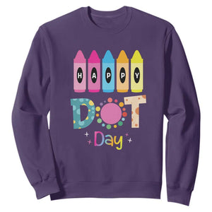 Happy Dot Day Sweatshirt Colorful Polka Dot Crayon Kindergarten