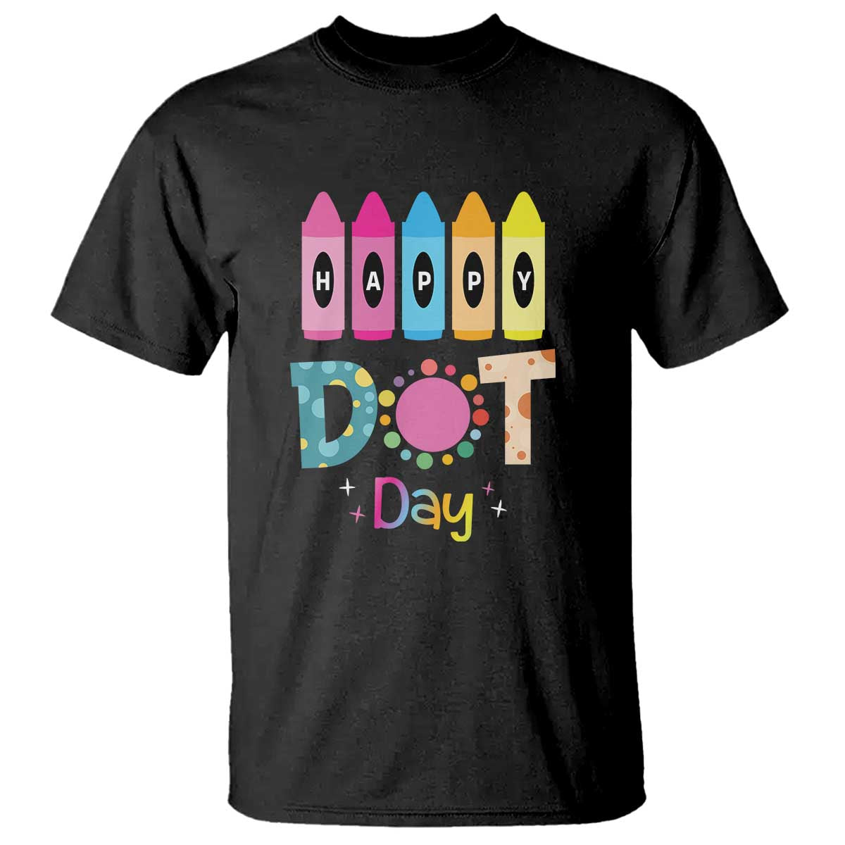 Happy Dot Day T Shirt Colorful Polka Dot Crayon Kindergarten