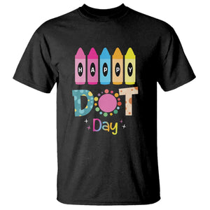 Happy Dot Day T Shirt Colorful Polka Dot Crayon Kindergarten