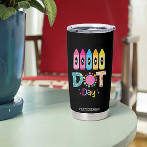 Happy Dot Day Tumbler Cup Colorful Polka Dot Crayon Kindergarten