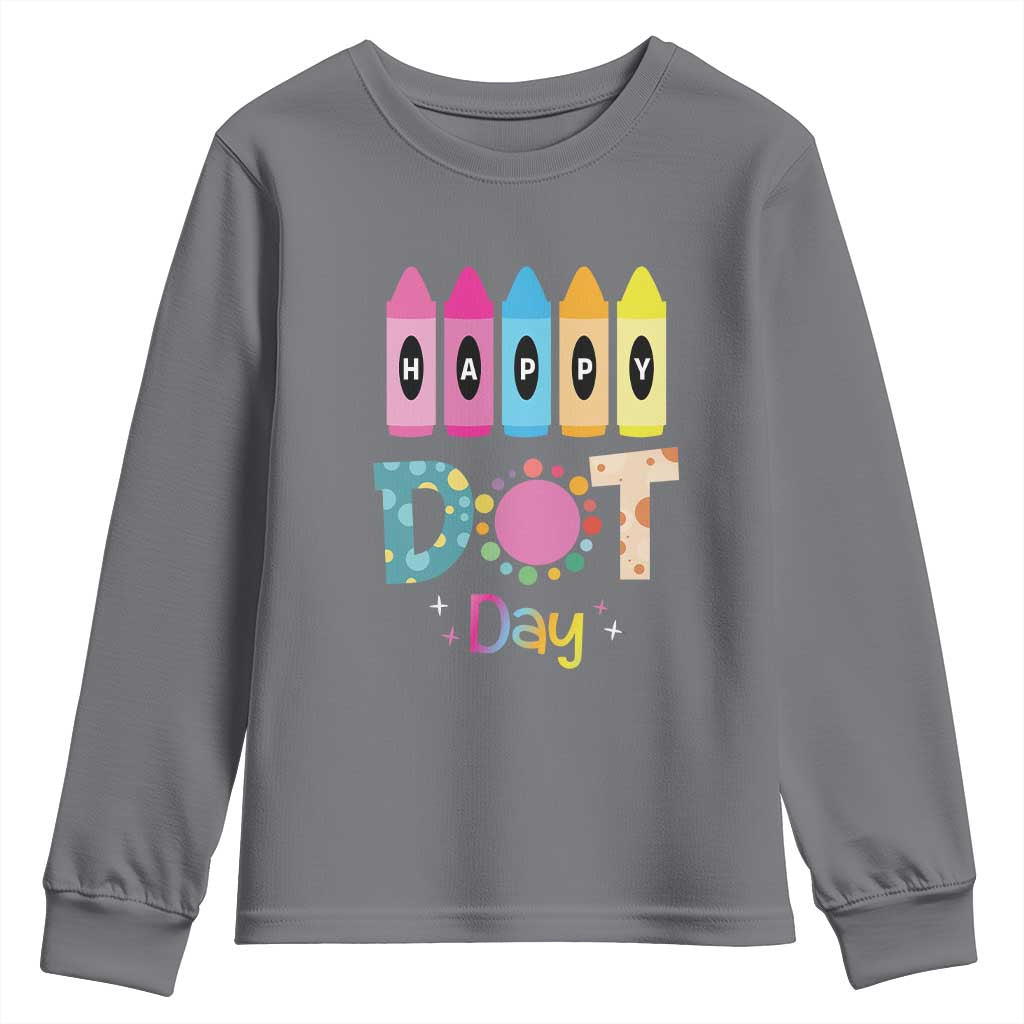 Happy Dot Day Youth Sweatshirt Colorful Polka Dot Crayon Kindergarten
