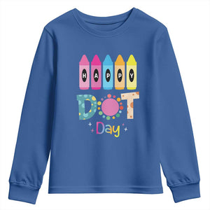 Happy Dot Day Youth Sweatshirt Colorful Polka Dot Crayon Kindergarten