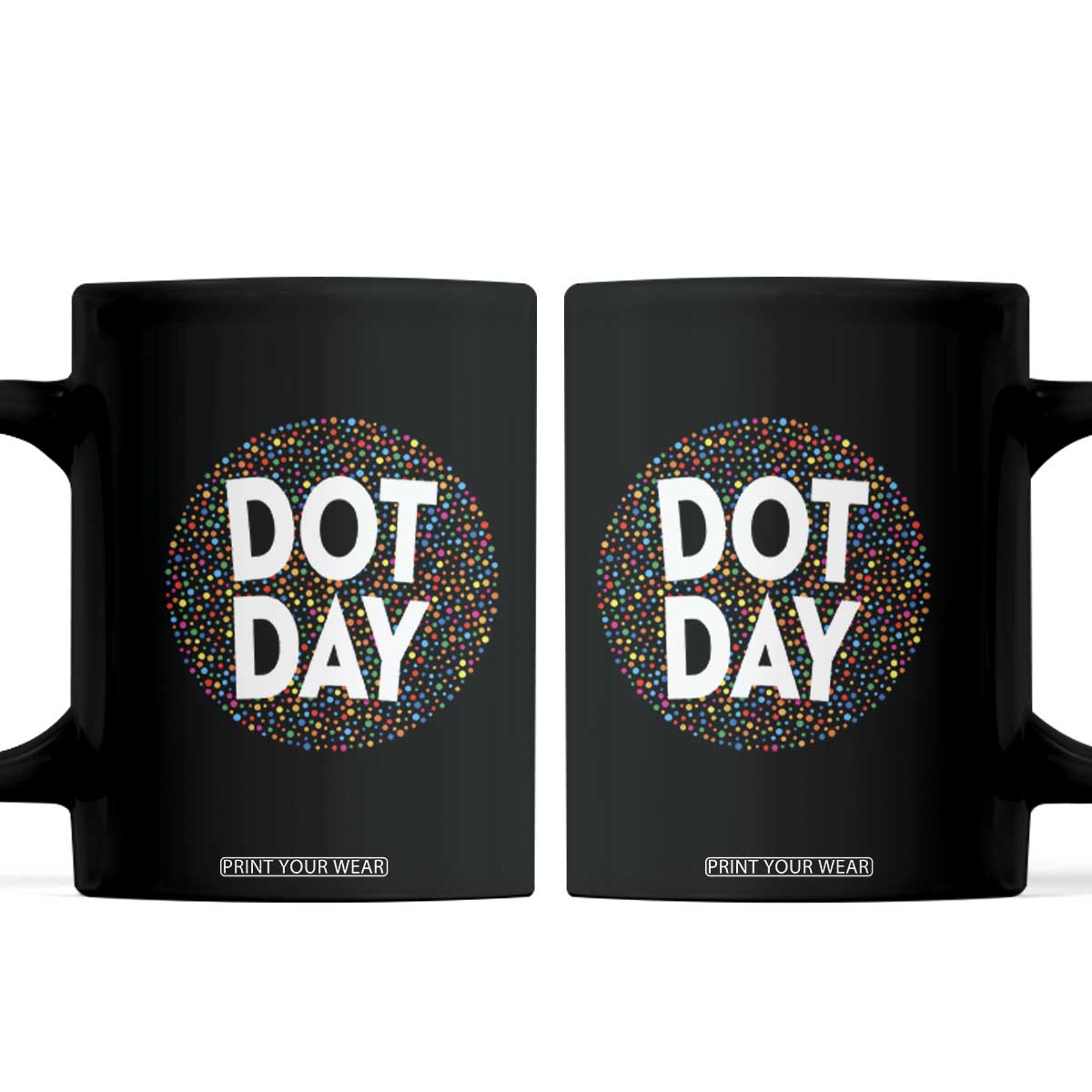 Happy Dot Day Coffee Mug Colorful Polka Dot Kindergarten International Dot Day