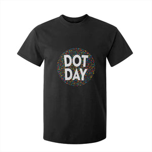Happy Dot Day T Shirt For Kid Colorful Polka Dot Kindergarten International Dot Day
