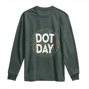 Happy Dot Day Long Sleeve Shirt Colorful Polka Dot Kindergarten International Dot Day