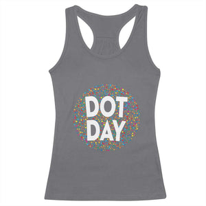 Happy Dot Day Racerback Tank Top Colorful Polka Dot Kindergarten International Dot Day